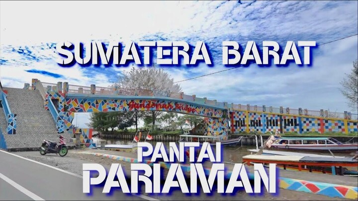 PANTAI PARIAMAN || PINGGIRAN PANTAI KOTA PARIAMAN SUMATERA BARAT #pariaman #sumbar