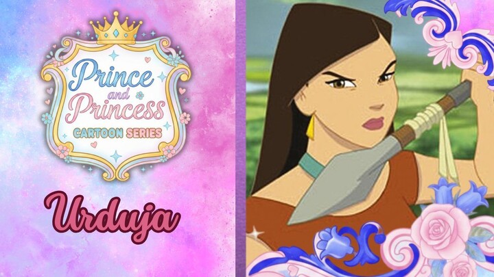 [Prince and Princess Cartoon Series] Urduja (2008)