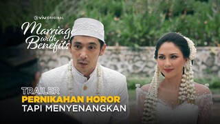 Pernikahan Horor, Tapi Menyenangkan | Trailer | Marriage with Benefits