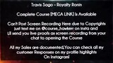 Travis Sago Course Royalty Ronin download