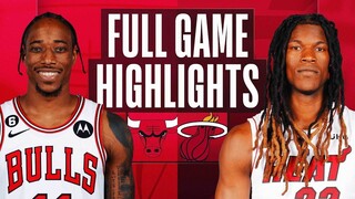 Miami Heat vs. Chicago Bulls Full Game Highlights | Oct 19 | 2022 NBA Season