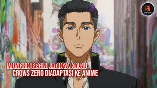 ANIME BARU YANG MENGISAHKAN BERANDALAN SEKOLAH MIRIP CROWS ZERO DAN TOKYO REVENGERS