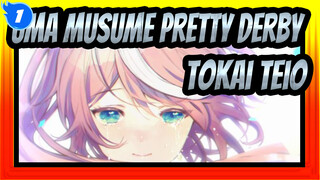 [Uma Musume Pretty Derby/MAD] Tokai Teio--- Terlahir Kembali dengan Ajaib_1