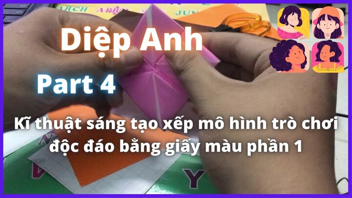 Kĩ thuật sáng tạo xếp mô hình trò chơi độc đáo bằng giấy màu phần 1