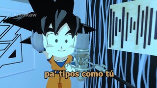 GOKU CANTA  "PA TIPOS COMO TU"  ll BZRP SESSIONS #54