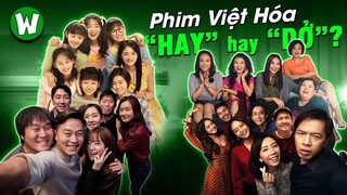 LIỆU PHIM VIỆT REMAKE CÓ THỂ “ĐUỔI KỊP” BẢN GỐC ?