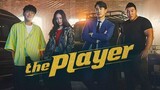 THE PLAYER EP03