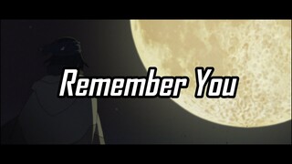 The Last: Naruto the Movie OST - Remember You