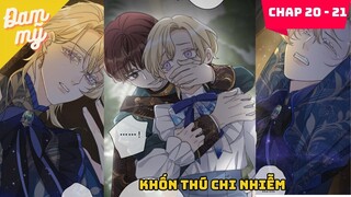 Chap 20 - 21 | Khốn thú chi nhiễm : Tình địch xuất hiện | Review Đam Mỹ