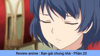 review Anime Bạn gái ở chung nhà 20