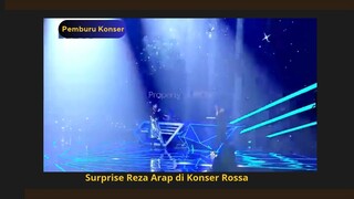 Surprise Reza Arap di Konser Rossa