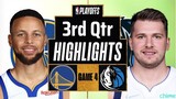 Golden State Warriors vs Dallas Mavericks game 4: 3rd Qtr Highlights | May 24 | NBA 2022 Playoffs