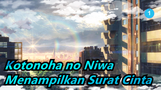 [Kotonoha no Niwa / MAD] Menampilkan Surat Cinta_1