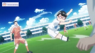 Victoria bé bỏng -  Review - Thiên tài bóng đá nhưng mắc bệnh sạch sẽ  p2 #anime #schooltime