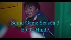 Squid Game S03 Ep 02-1080p-WEBDL-Hindi-English