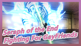 [Seraph of the End] Fighting For Gay Friends, Am I Right?