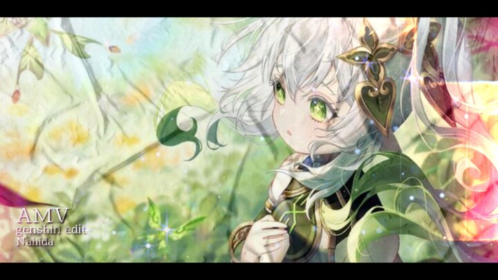 AMV Nahida edit Life is Still going on