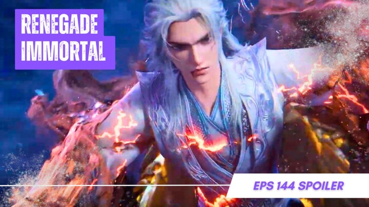 Renegade Immortal - EP 144 Sub Indonesia!