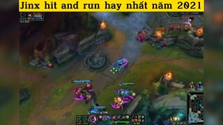 Jinx hit and run hay nhất năm 2021