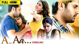 A Aa Full Movie Hindi Dubbed | Nithin, Samantha | Anupama | South Movie 2025