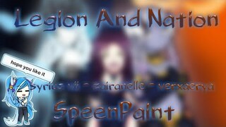 Legion and Nation // Syrius Vii - Zairanelle - Verxaerya // SpeedPaint // SkylerY Yanime