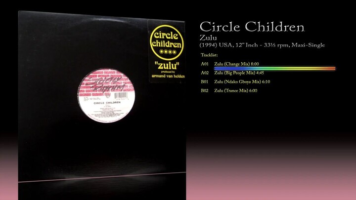 Circle Children (1994) Zulu [12' Inch - 33⅓ RPM - Maxi-Single]