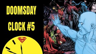 DR MANHATTAN TERLALU OP, DAN BIKIN KACAU MULTIVERSE DC? : DOOMSDAY CLOCK #5