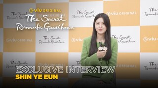 The Secret Romantic Guesthouse | Shin Ye Eun Exclusive Interview