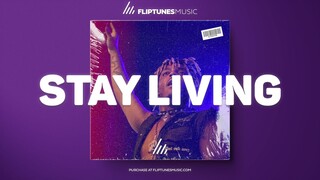 [FREE] "Stay Living" - Juice WRLD x Don Toliver x Drake Type Beat | Rap Instrumental