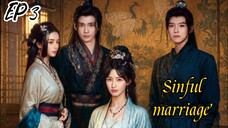 [ENG] EP 3 Sinful marriage 2025