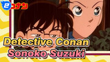 [Detective Conan] The Best Assistant -- Sonoko Suzuki_2