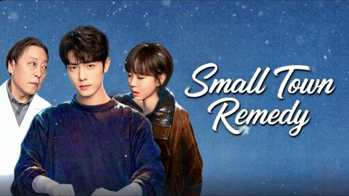 Episode 21. Small Town  remedy sub indo