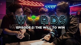 WARDS: Episode 2 - The Will to Win