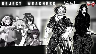 Reject Weakness, Embrace Masculinity - [ Baki ] -  [ Vagabond ] Musashi Miyamoto edition