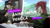 5 Rekomendasi Anime untuk pemula