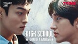 High School Return of a Gangster | Teaser Trailer | The Rakor