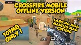 HOW TO DOWNLOAD CROSSFIRE MOBILE OFFLINE VERSION | DOPE GAMING