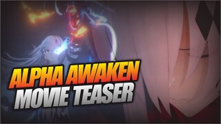 【Punishing: Gray Raven】ALPHA AWAKEN "UNCHAINED" - SHORT MOVIE TEASER