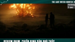 chiến binh săn phủ thủy p1 #reviewphim5sao