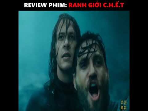 Review Phim: Ranh Giới Chết