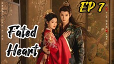 [ENG] EP 7 Fated Heart