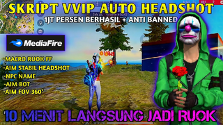 CHEAT FF TERBARU 2022 MOD MENU AUTO HEADSHOT + ANTI BANNED SETELAH UPDATE VIP HEADSHOT RUOK FF