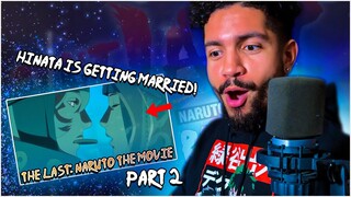 Byakugan Princess?! | The Last Naruto The Movie | REACTION PART 2