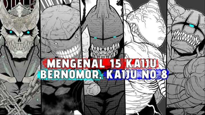 MENGENAL 15 KAIJU BERNOMOR DI KAIJU NO 8