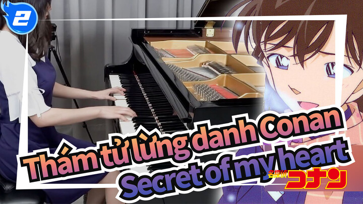[Thám tử lừng danh Conan]EN9-Secret of my heart-Kuraki Mai|Bản Piano của Ru_2