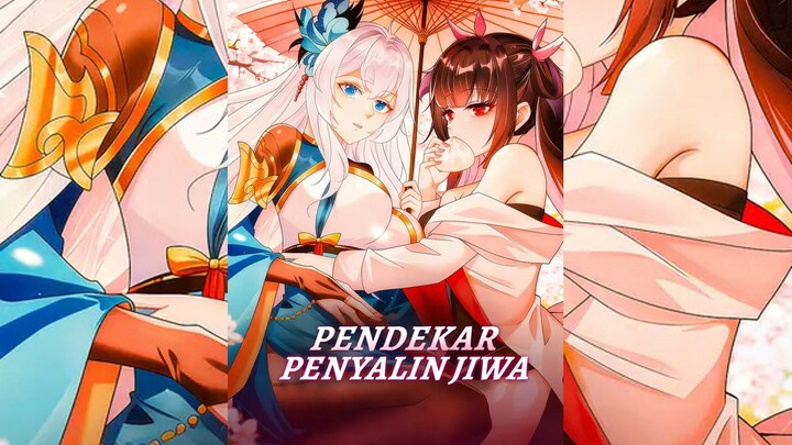 Pendekar Penyalin Jiwa Full Bahasa Indonesia (DW)