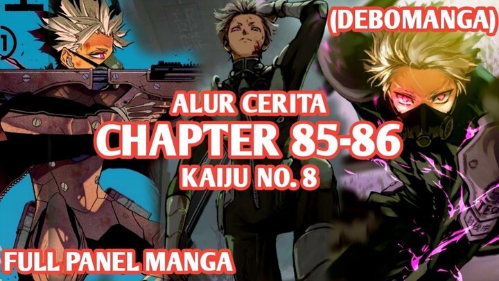 Alur Cerita KAIJU NO. 8 Chapter 85,86 - GEN NARUMI VERSUS MONSTER NOMOR 11