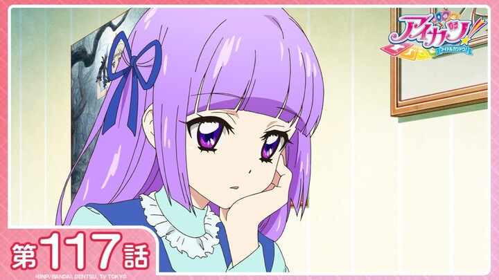 [Aikatsu!] Season 3 Episode 16 (Episode 117): "The Singing Voice is Violet" | [1080P/Stereo]