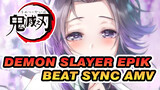 Ini Yang Kamu Inginkan? | Demon Slayer Epik Beat Sync AMV