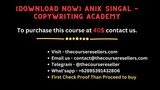 [Download Now] Anik Singal - Copywriting Academy